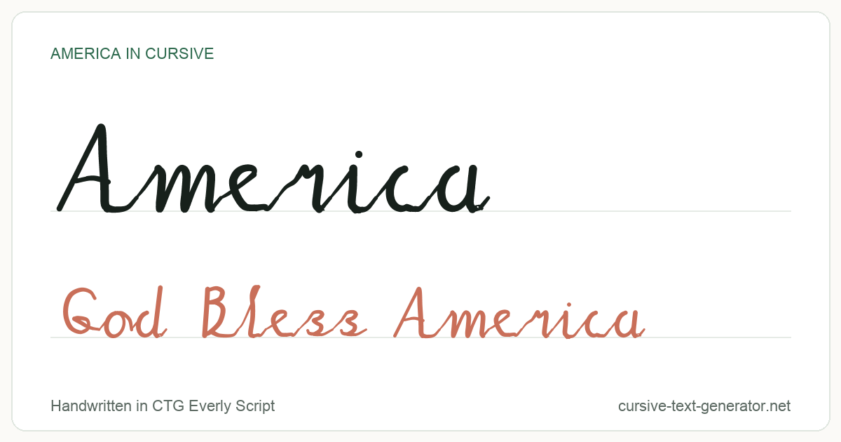 America in cursive handwriting: the word America written in joined script, with the phrase God Bless America underneath